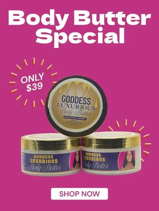Goddess Body Butter - Goddesshairandskin