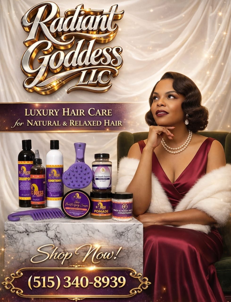 Radiant Goddess LLC Luxury Hair Care for Natural and Relaxed Hair products displayed, featuring hair care essentials.